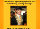 Selamat dan Sukses Kepada Prof. Dr. Alfan Miko, M.Si atas diraihnya Jabatan Profesor / Guru Besar bidang Sosiologi Keluarga