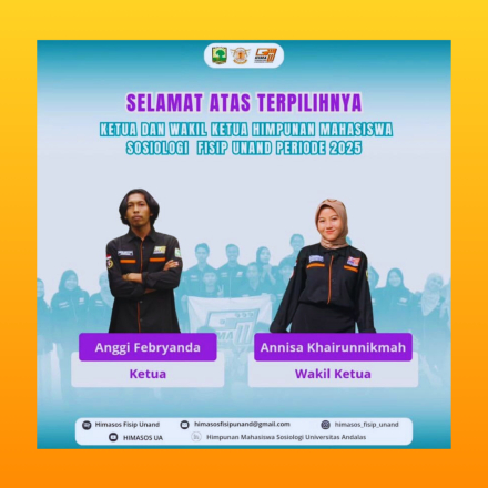 Semoga Amanah dan Berprestasi : Selamat atas terpilihnya Ketua dan Wakil Ketua HIMASOS FISIP Universitas Andalas Periode 2025
