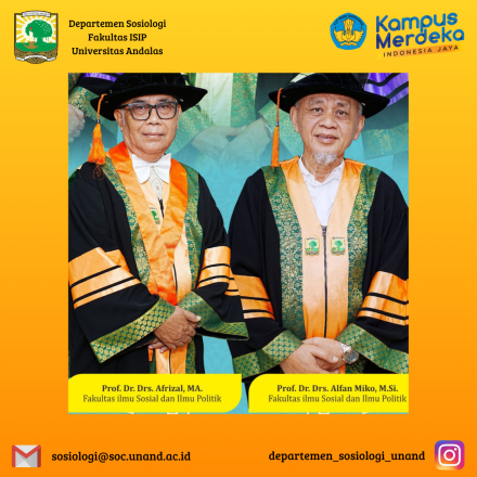 Dedikasi Ilmu untuk Negeri : Ucapan Selamat atas Pengukuhan Guru Besar Dosen Sosiologi FISIP Universitas Andalas