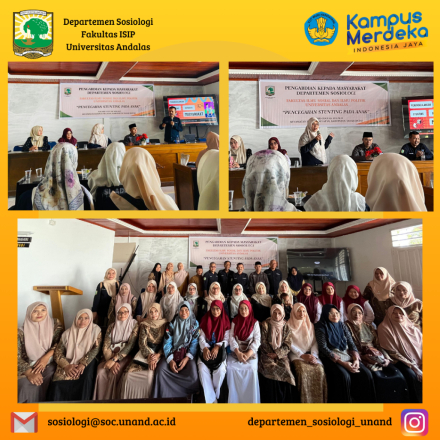 Sosialisasi Pencegahan Stunting bagi Ibu Balita sebagai Wujud Pengabdian kepada Masyarakat oleh Departemen Sosiologi FISIP Universitas Andalas